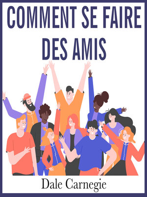 cover image of Comment se faire des amis et influencer les autres